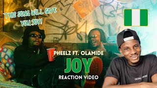 GHANAIAN reacts to Pheelz ft Olamide - Joy (Official Music Video)