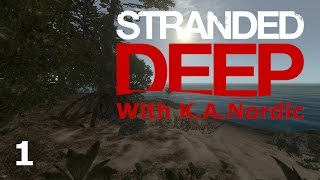 Stranded Deep ep 1: Nice landing