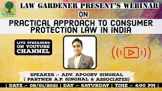 Practical Approach to Consumer Protection Law In India