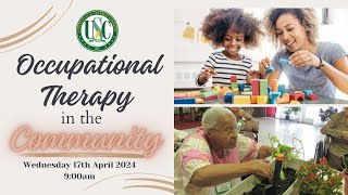 Occupational Therapy in the Community [] April 17, 2024