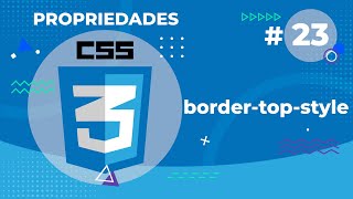 Border-Top-Style, Propriedade CSS 3