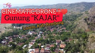 CINEMATIC Drone ‼️😍 VIEW  Gunung Kajar,Lasem-REMBANG dari ketinggian,musim kekeringan