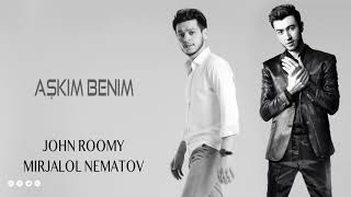 John Roomy & Mirjalol Nematov - Askim benim (Acustic version)