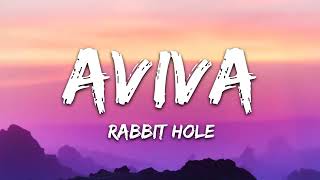 AViVa - Rabbit hole (lyrics )