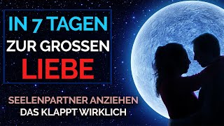 DAS zieht deine große Liebe im Schlaf an (Meditation Seelenpartner, Hypnose)