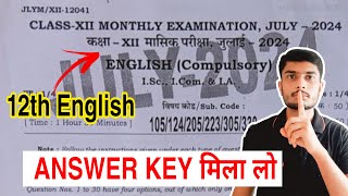 English Anserkey 12th July monthly exam 2024 | Bseb 12th English 24 July Exam Anserkey | bihar board