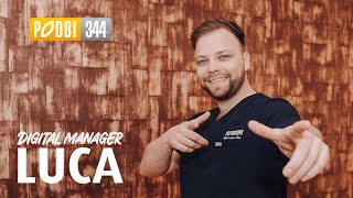 Digital Manager Luca: Ein Beruf mit Perspektive in der PODBI 344