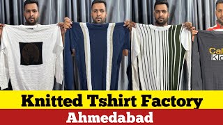 T-SHIRT WHOLESALE MARKET IN AHMEDABAD / T-SHIRT MANUFACTURER & WHOLESALER / KNITTED TSHIRT FACTORY