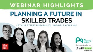 Planning a Future in Skilled Trades - Webinar Highlights (1)