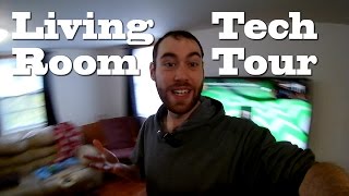 Living Room Tech Tour