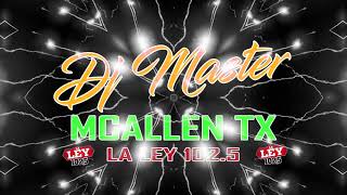 DJMASTER MCALLEN MEGAMIX DE LA CHUZMA MATAMROS TAMS 2008