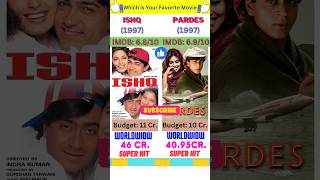 ishq vs pardes movie comparison||box office collection comparison🙏✌ #shorts #ytshorts #comparison