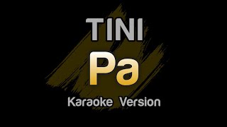 TINI - Pa (Karaoke Letra) Lower Key