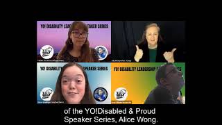 YO! Disability Leadership Speaker Series - Alice Wong