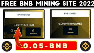 New Free BNB earning site 2022 - Earn free binance coin - Free BNB earning site today