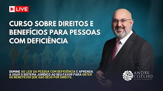 ESPECIAL - CURSO DE DIREITOS DA PESSOA COM DEFICIÊNCIA