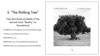 Vittorio Martellotta - "The Walking Tree"