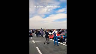 MAJÓWKA BMW TORUŃ 2022