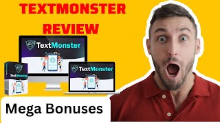 Textmonster Review & Bonuses - Watch this before you Buy!!!