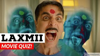 LAXMII MOVIE QUIZ | Akshay Kumar | Kiara Advani | Bollywood Quiz Video 2020