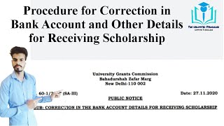 Procedure for Correction in Bank Account Details for receiving Scholarships | Santosh Kumar Sankhyan