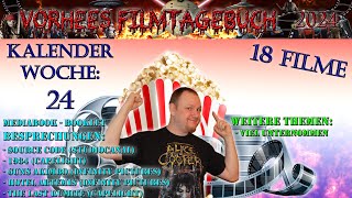 Vorhees82 - Filmtagebuch 2024 - Kalenderwoche 24