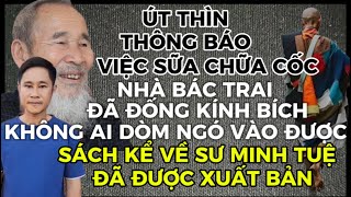 TIN VỀ SƯ MINH TUỆ CUỐN SÁCH NÓI VỀ THẦY ĐÃ ĐƯỢC XUẤT BẢN-ÚT THÌN THÔNG BÁO VIỆC SỮA CHỮA TẠI CỐC