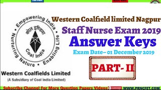 Western Coalfield limited Nagpur Staff Nurse Exam 2019 Answer Keys|Part-II|WCL Staff Nurse Ans Keys