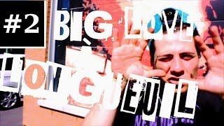 Big LOVE à Longueuil - Épisode 02 (Web Série Québécoise)