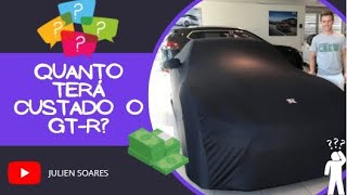 QUANTO TERÁ CUSTADO O GT-R???