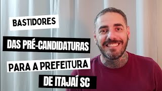 reviravoltas nas pré-candidaturas para a prefeitura de Itajaí