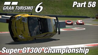 Gran Turismo 6 | Super GT300 Championship | Let's Play Ep. 58