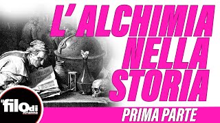 L' alchimia nella storia- 1°parte