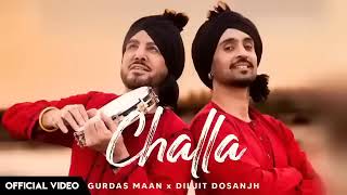 Challa (Full Song) Gurdas Maan | Diljit Dosanjh | Ikky | latest punjabi song 2024