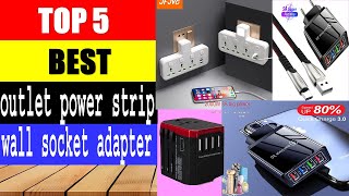 Top 5 Best  outlet power strip multiplies wall socket adapter 2024|Power Adapter |Charger Review|