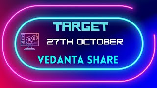 Vedanta share latest news | 27th October | Vedanta share price target | latest News