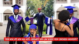 #Bobi Wine Hits New High Note: Graduates with Law Degree from Cavendish University!"