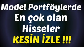 Model Portföylerde en çok olan hisseler KESİN İZLE !!! #borsa #hisse #borsa #hisse #thyao #tcell