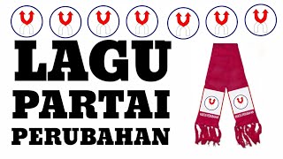 Lagu Partai Perubahan