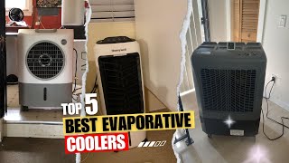 Best Evaporative Coolers (Top 5 Picks) - to Beat the Heat This Summer