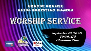 SEPTEMBER 13, 2020 WORSHIP SERVICE | UNIDA CHRISTIAN CHURCH