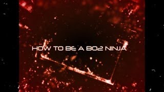 How to be a BO2 Ninja SE2 Ep12 Slums