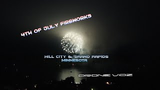 Drone Vidz | 4th of July Fireworks | Hill City & Grand Rapids, MN | 4K