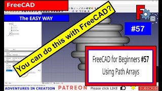 FreeCAD for Beginners #57 Path Array keeping parametric features #freecad #cad #makers #design