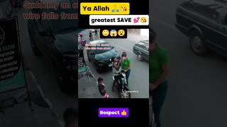 Ya Allah 🙏 Greatest Save 👏 Big Respect 💕😘 #Allah #shorts #respect