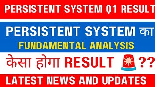 Persistent system share latest news today| 🚨Q1 result preview 🚨 | Fundamental analysis