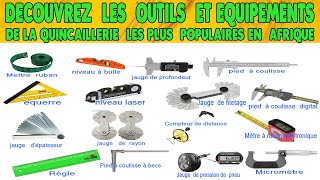 les outils et équipements de  quincaillerie  les plus populaires en Afrique