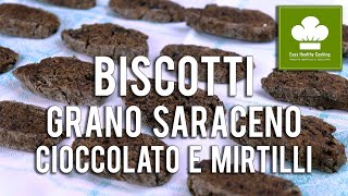 Biscotti di grano saraceno con cioccolato e mirtilli | Ricetta | Senza glutine né lattosio