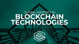 Blockchain Master's Degree - An online education that sets you apart