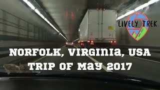 Norfolk, Virginia, USA Trip of May 2017